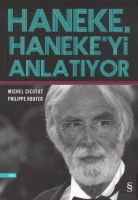 Haneke, Haneke'yi Anlatıyor                                                                                                                                                                                                                                    