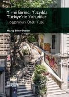 Yirmi Birinci Yüzyılda Türkiye'de Yahudiler                                                                                                                                                                                                                    