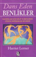 Dans Eden Benlik                                                                                                                                                                                                                                               