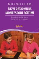 İlk Ve Ortaokulda Montessori Eğitimi                                                                                                                                                                                                                           