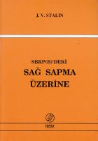 Sbkp (b)'deki Sağ Sapma Üzerine                                                                                                                                                                                                                                