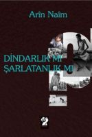 Dindarlık Mı Şarlatanlık Mı                                                                                                                                                                                                                                    