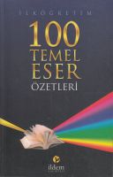 100 Temel Eser Özetleri                                                                                                                                                                                                                                        