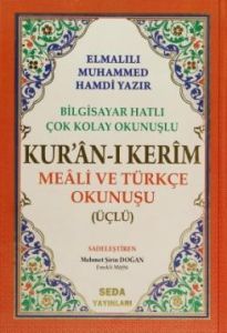 Kur'an-ı Kerim Meali Ve Türkçe Okunuşu Üçlü ( Orta                                                                                                                                                                                                             