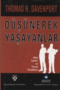 Düşünerek Yaşayanlar ( Ciltli )                                                                                                                                                                                                                                