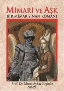 Mimari Ve Aşk                                                                                                                                                                                                                                                  