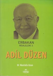 Adil Düzen                                                                                                                                                                                                                                                     