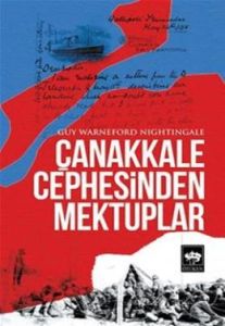 Çanakkale Cephesinden Mektuplar                                                                                                                                                                                                                                