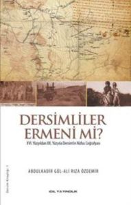 Dersimliler Ermeni Mi?                                                                                                                                                                                                                                         