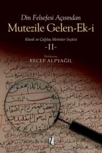 Din Felsefesi Açısından Mutezile Gelen-ek-i 2                                                                                                                                                                                                                  