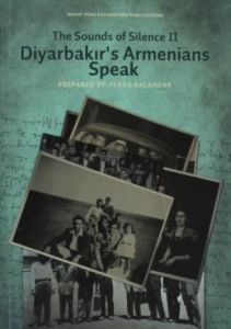 Diyarbakır's Armenians Speak: The Sounds Of Silenc                                                                                                                                                                                                             