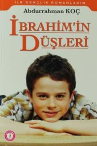 İbrahimin Düşleri                                                                                                                                                                                                                                              