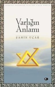 Varlığın Anlamı                                                                                                                                                                                                                                                