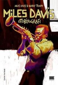 Miles Davis - Otobiyografi                                                                                                                                                                                                                                     