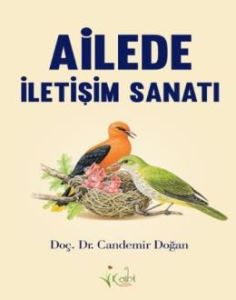 Ailede İletişim Sanatı                                                                                                                                                                                                                                         