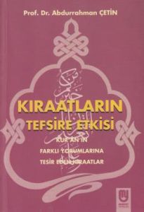 Kıraatların Tefsire Etkisi                                                                                                                                                                                                                                     