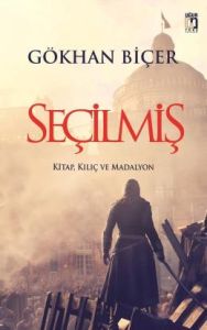 Seçilmiş - Kitap, Kılıç ve Madalyon                                                                                                                                                                                                                            