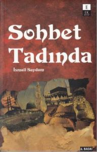 Sohbet Tadında                                                                                                                                                                                                                                                 