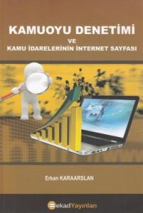 Kamuoyu Denetimi ve Kamu İdarelerinin İnternet Sa                                                                                                                                                                                                              