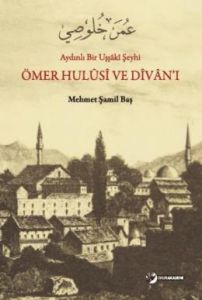 Ömer Hulusi ve Divanı                                                                                                                                                                                                                                          