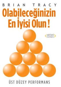 Olabileceğinizin En İyisi Olun!                                                                                                                                                                                                                                