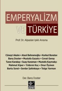 Emperyalizm ve Türkiye                                                                                                                                                                                                                                         