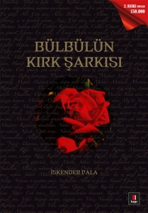 Bülbülün Kırk Şarkısı
                                                                                                                                                                                                                                        